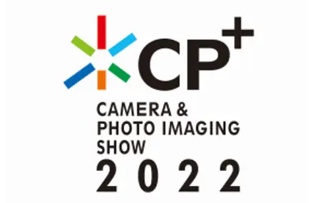 カメラと写真映像のワールドプレミアムショー「CP＋2022」、パシフィコ横浜にてブース出展＆オンラインにて天体撮影講座を開催。